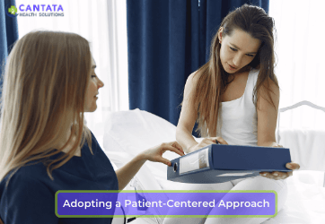 Adopting a Patient-Centered Approach